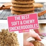 The Best Soft & Chewy Snickerdoodles | Stress Baking