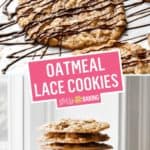Thin & Chewy Oatmeal Lace Cookies | Stress Baking