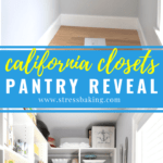 California Closets pantry reveal