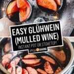 Instant Pot Glühwein (Mulled Wine) | Stress Baking