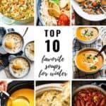 My 10 Favorite Soups for Winter