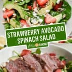 Strawberry Avocado Spinach Salad | Stress Baking