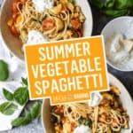 Summer Vegetable Spaghetti | Stress Baking