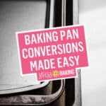 Baking Pan Conversions Made Easy | Stress Baking