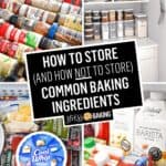 How to Store (and How Not To Store) Baking Ingredients | Stress Baking