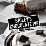 Bailey's Chocolate Pie | Stress Baking