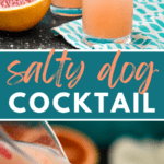 Salty Dog Cocktail Recipe Pinterest image