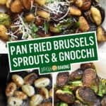 Pan Fried Gnocchi and Brussels Sprouts