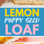 Lemon Poppy Seed Loaf Pinterest image