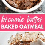 Brownie Batter Baked Oatmeal Pinterest image
