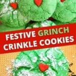 Festive Grinch Crinkle Cookies